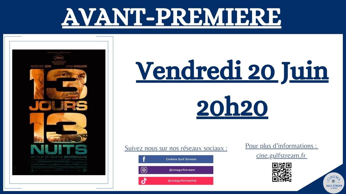 AVANT-PREMIERE " 13 JOURS 13 NUITS "
