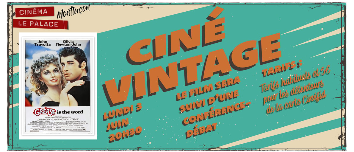 Ciné vintage - Grease - lundi 3 juin 20h30