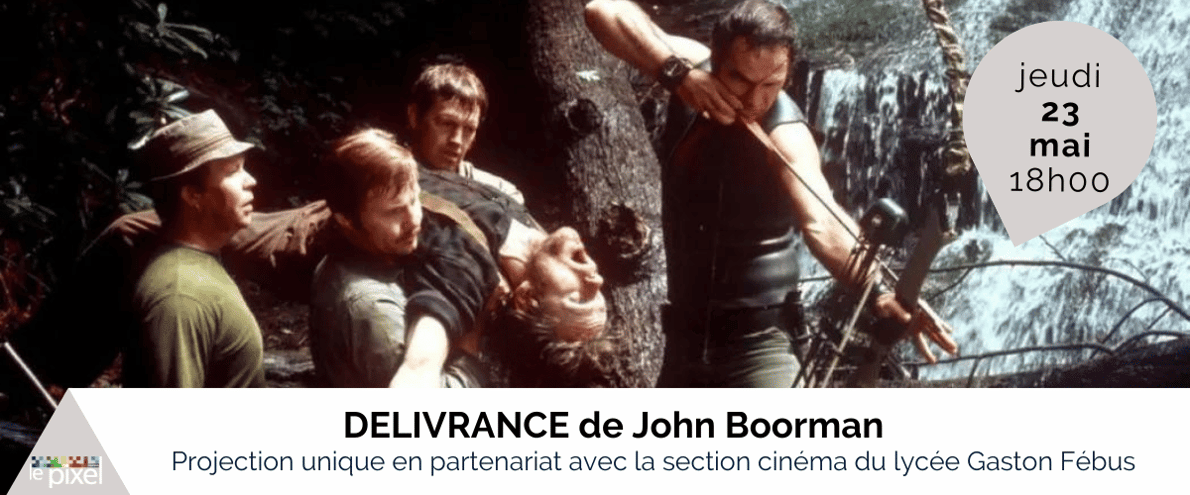 DELIVRANCE de John Boorman