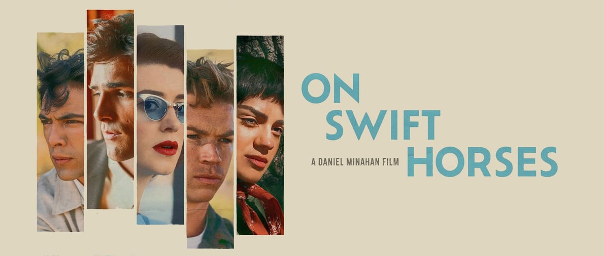 On Swift Horses - 04/25