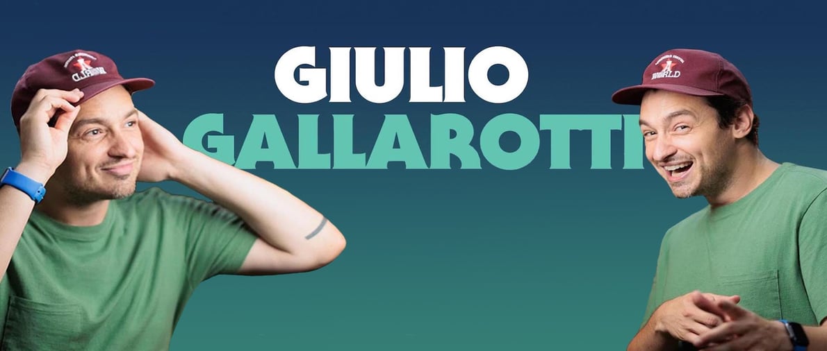 Live Comedy:Giulio Gallarotti
