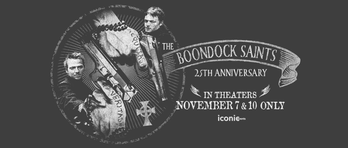 Boondock Saints 25th Anniversary