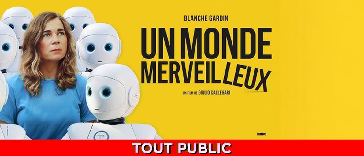 Un monde merveilleux