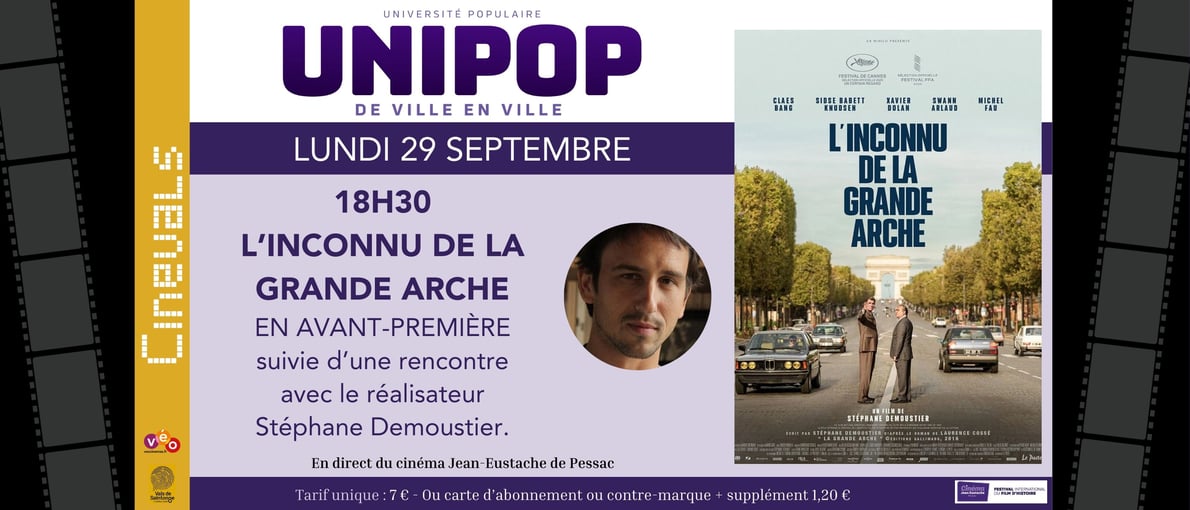 UNIPOP - L’INCONNU DE LA GRANDE ARCHE - En avant-première