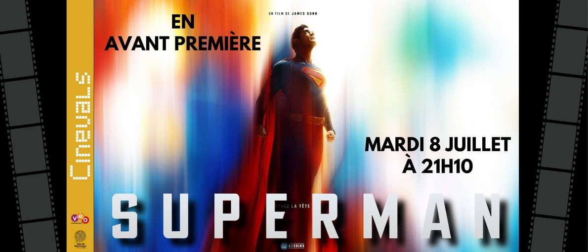 SUPERMAN EN AVANT PREMIERE