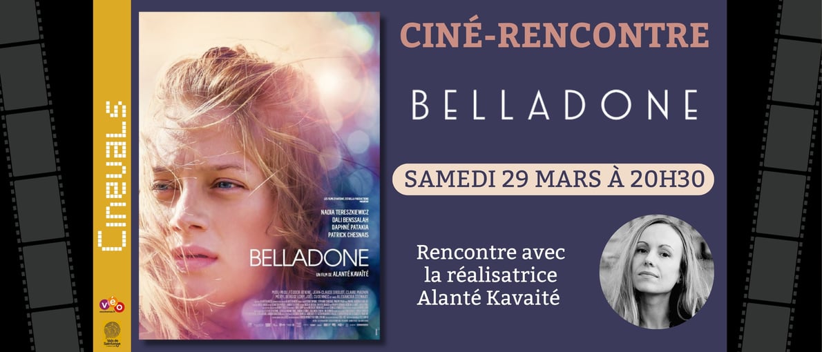 CINE RENCONTRE : BELLADONE