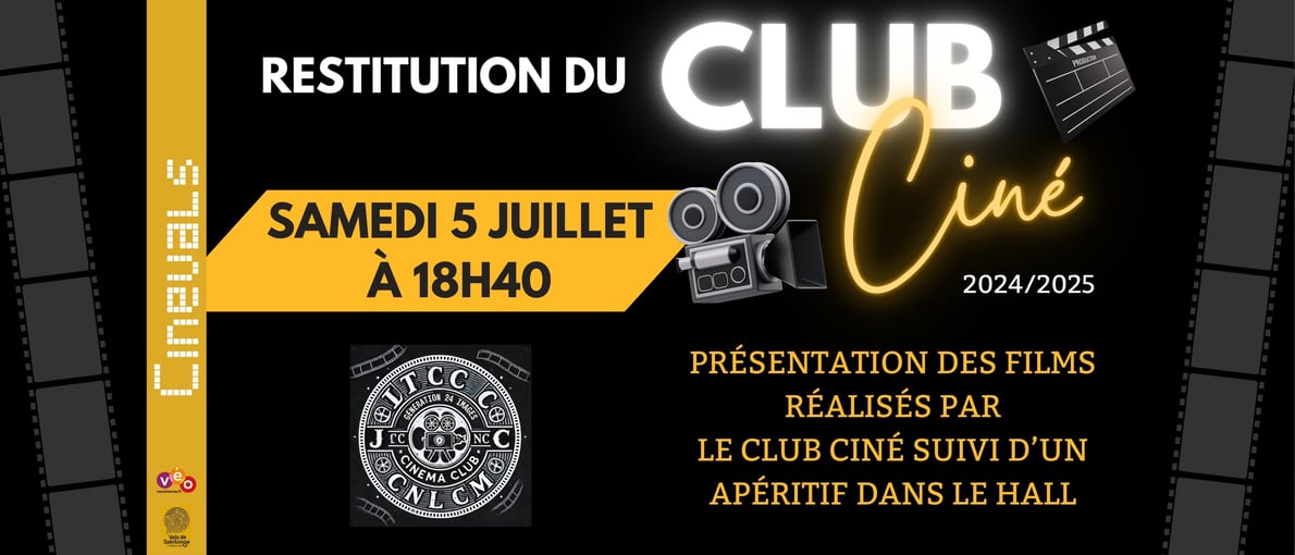RESTITUTION DU CLUB CINE - 2024-2025