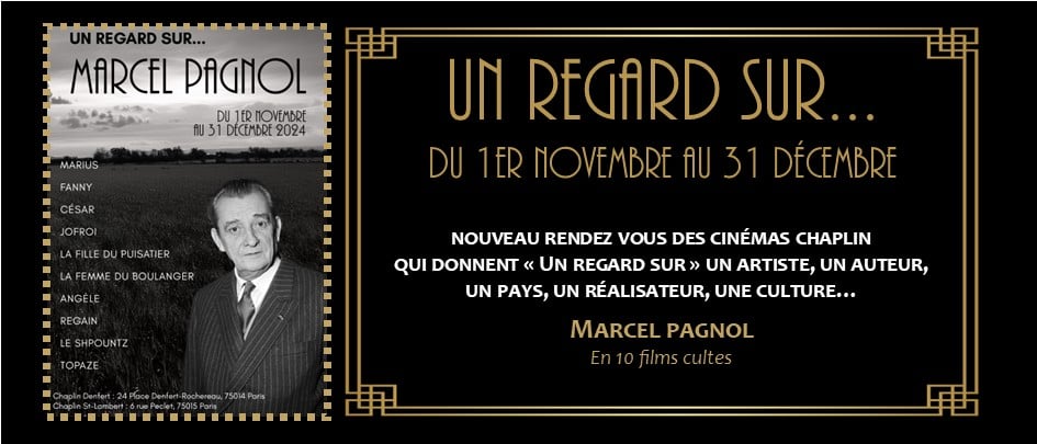 UN REGARD SUR MARCEL PAGNOL