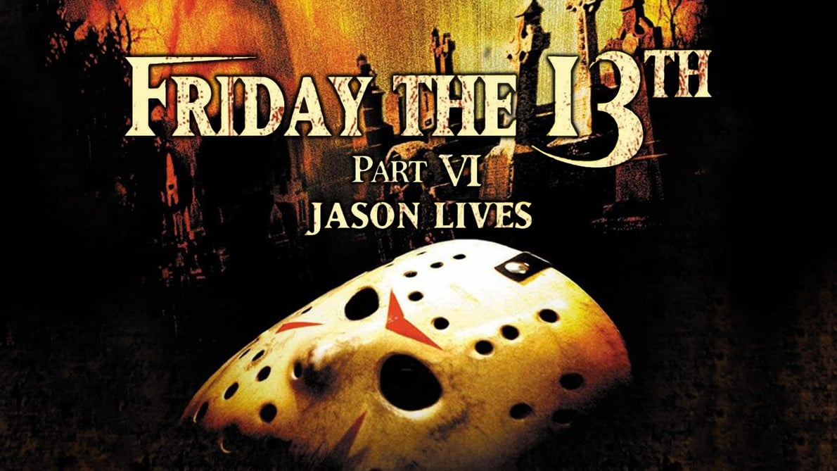 Friday the 13th Part VI: Jason Lives (BYOB)