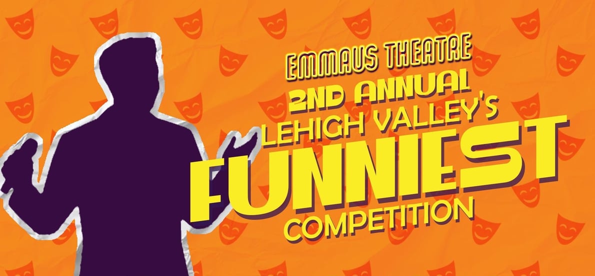 Lehigh Valley's Funniest Competition (Round 2)