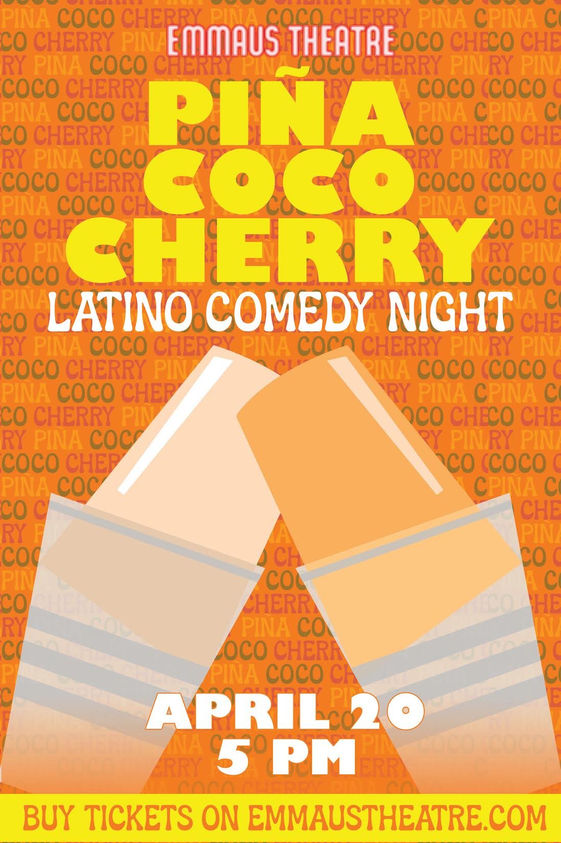 Latin Comedy Night: PINA COCO CHERRY