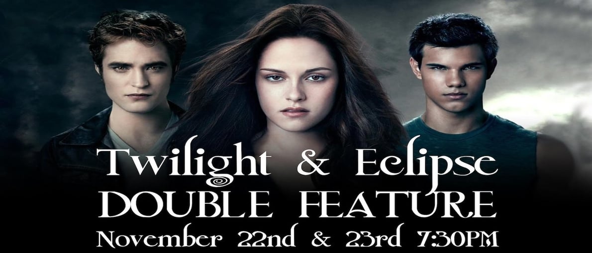 Twilight/ New Moon Double Feature (BYOB)