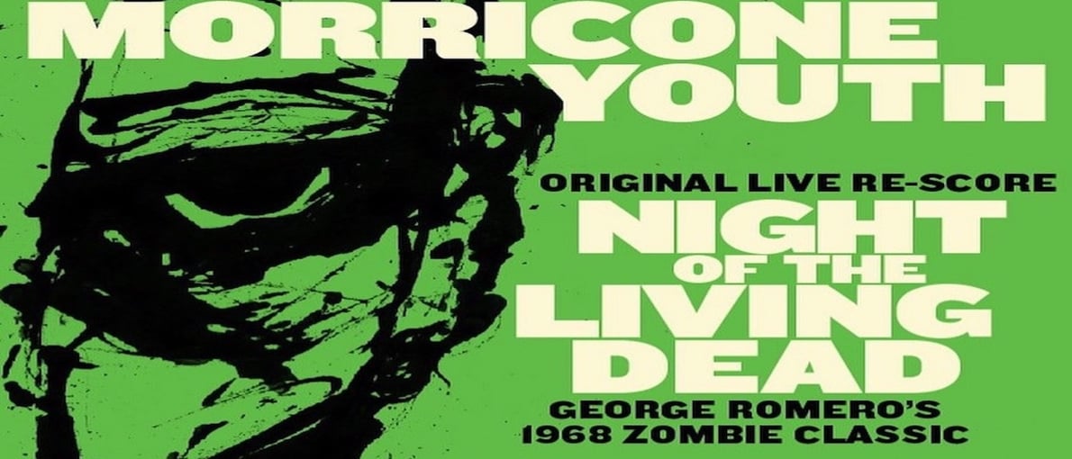 WMUH Presents: Morricone Youth "Live Re-score Night of the Living Dead"