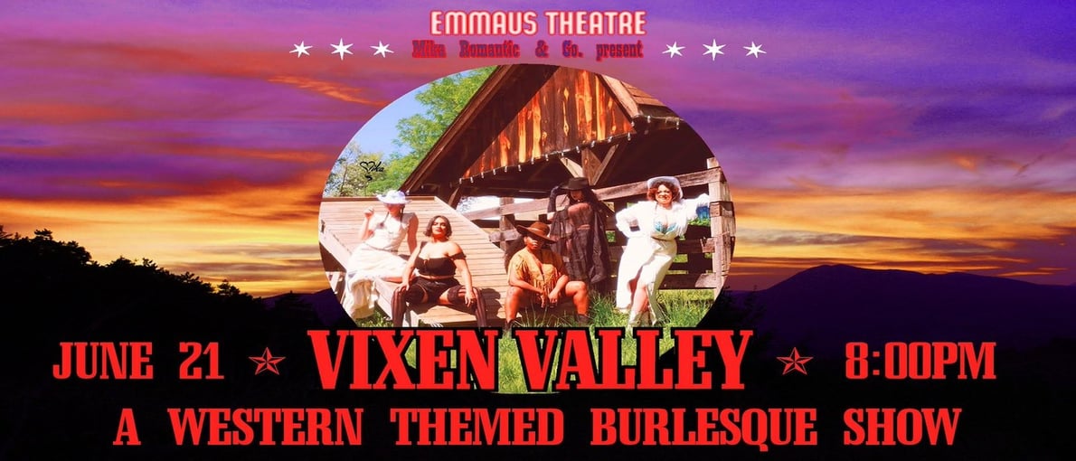 VIXEN VALLEY (Western Themed Burlesque)