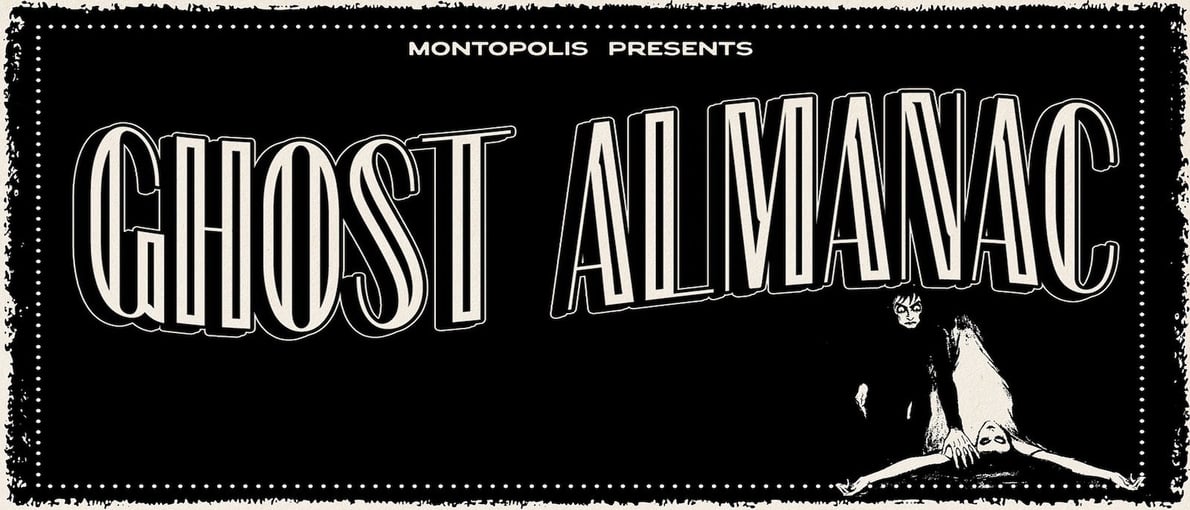 Ghost Almanac (Live Score by Montopolis)