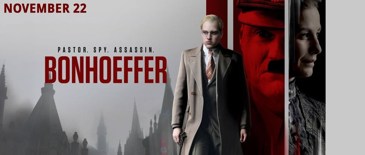 Bonhoeffer: Pastor. Spy. Assassin. | 11/22