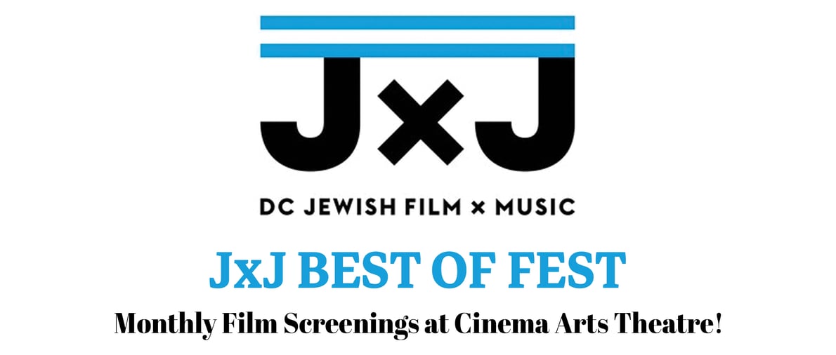JxJ BEST OF FEST: Monthly Film Screenings at Cinema Arts Theatre!