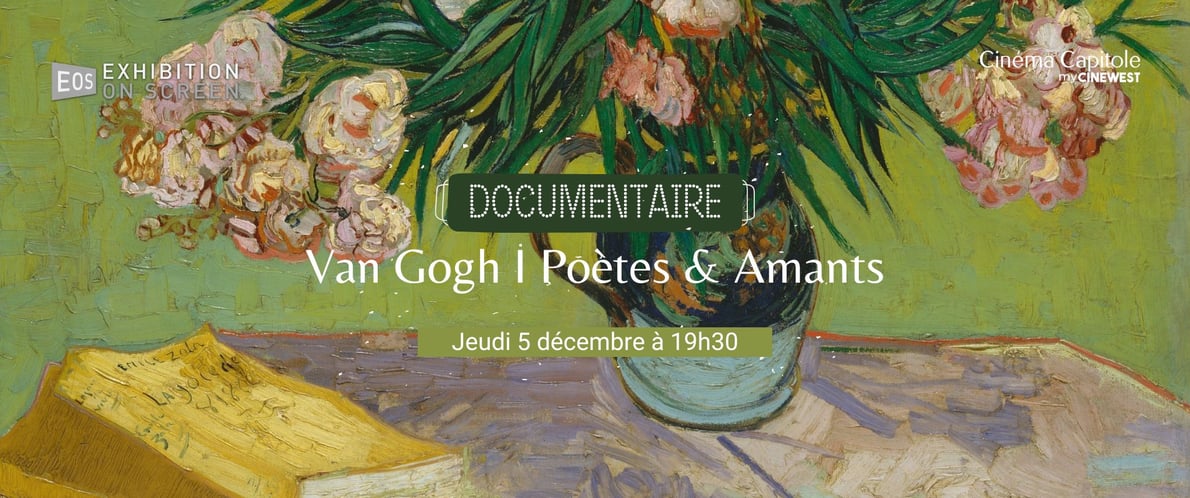 DOCUMENTAIRE I Van Gogh : Poète & Amant