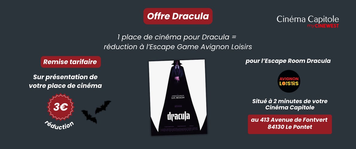OFFRE DRACULA I 1 PLACE DE CINE = REDUCTION ESCAPE GAME
