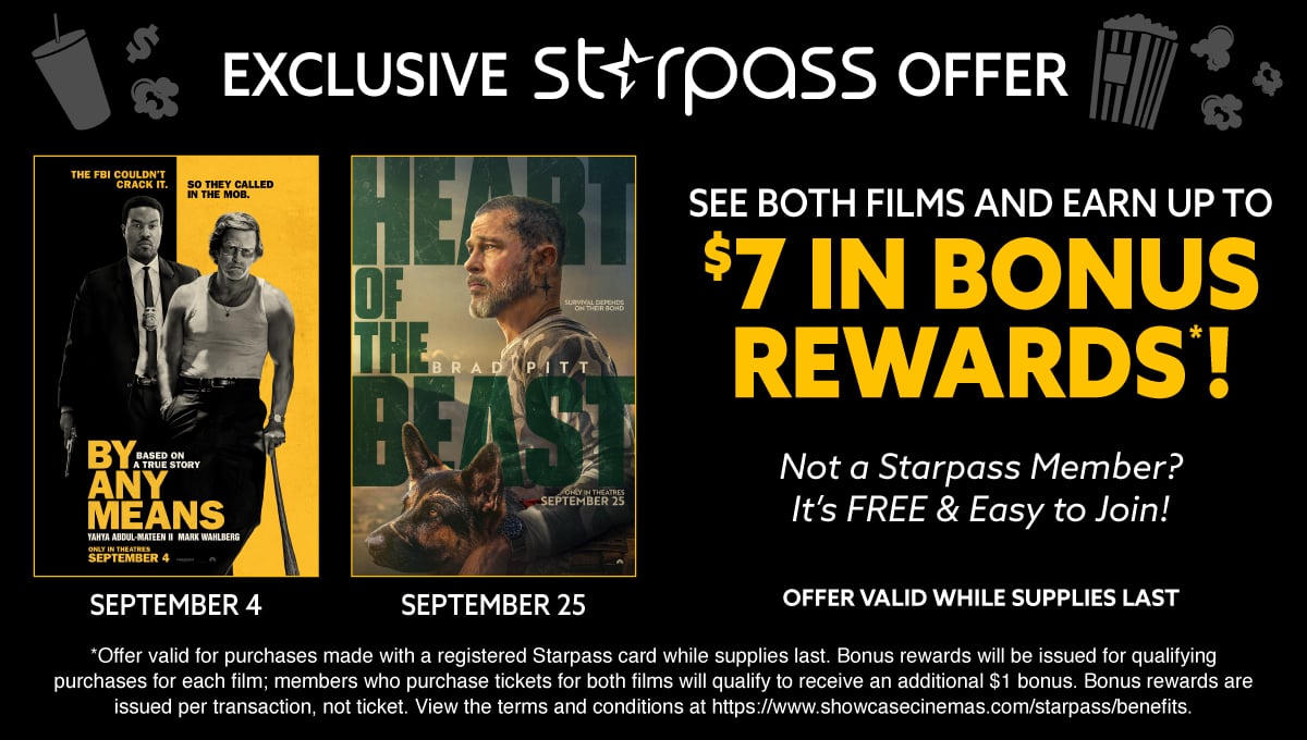 See By Any Means and Heart of the Beast and earn up to $7 in Bonus Rewards