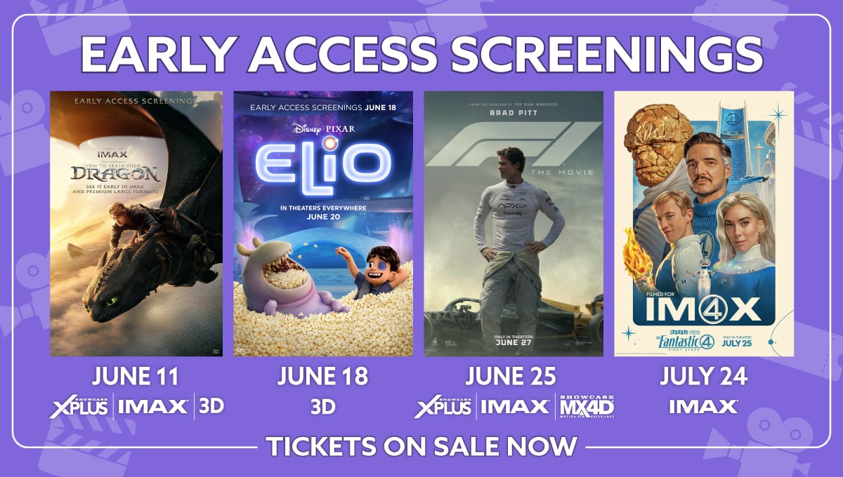 See it first in IMAX®, XPlus Laser, MX4D or ReadD 3D