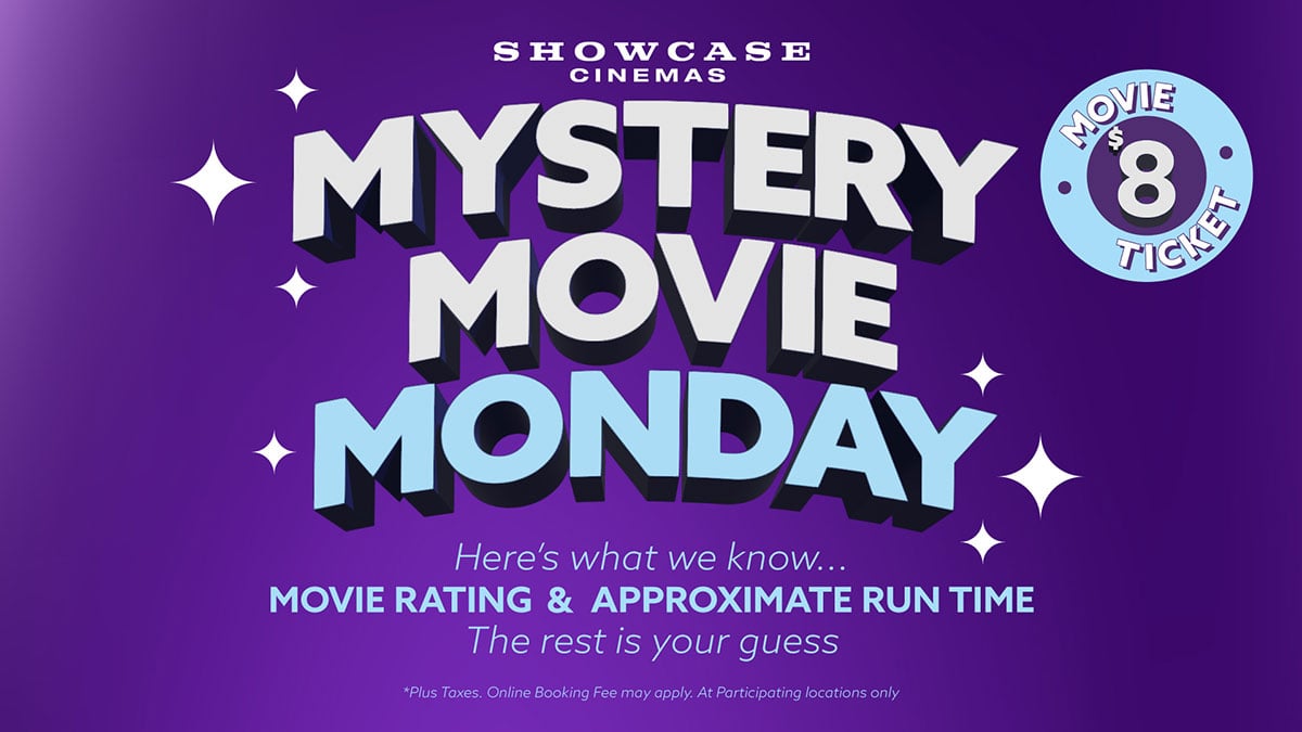 Mystery Movie Monday at Showcase Cinemas