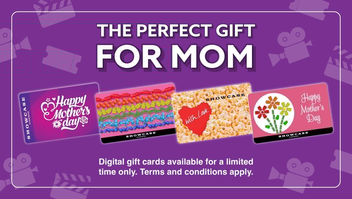 Treat your Mom to the Movies! 