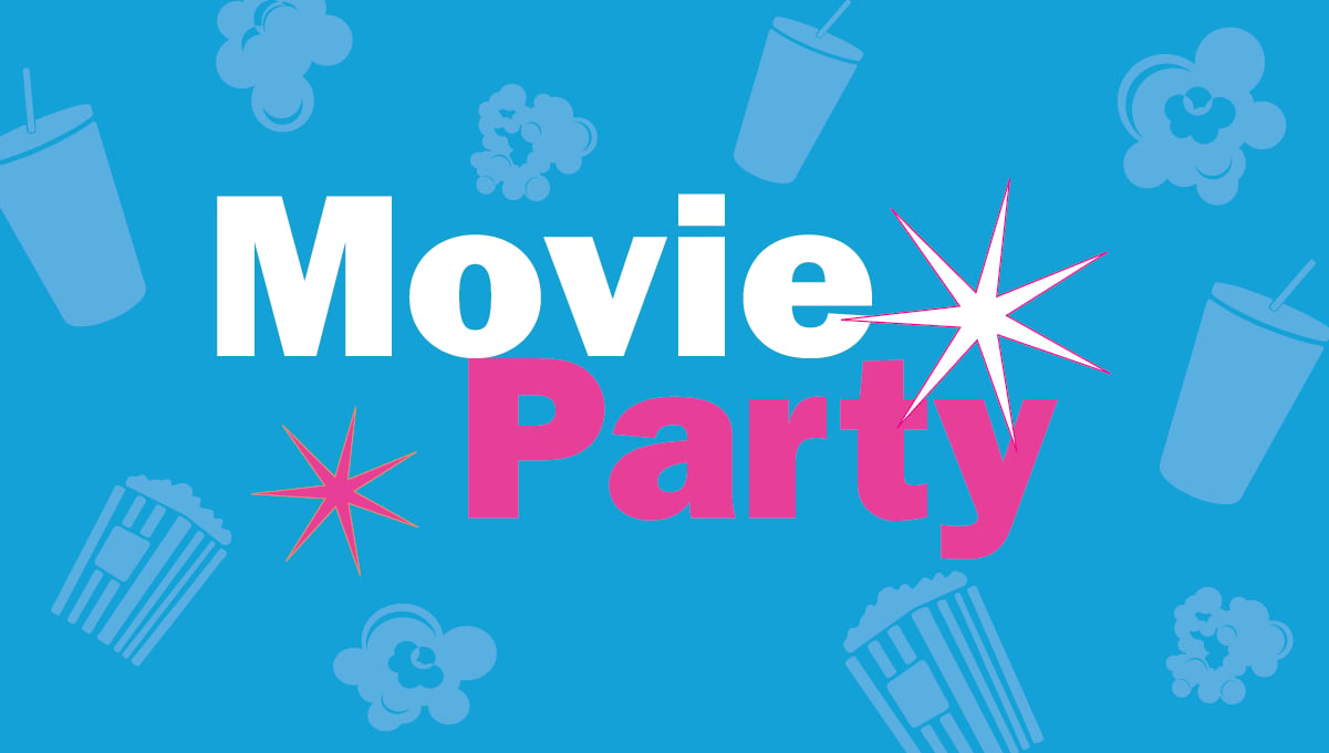 Movie party