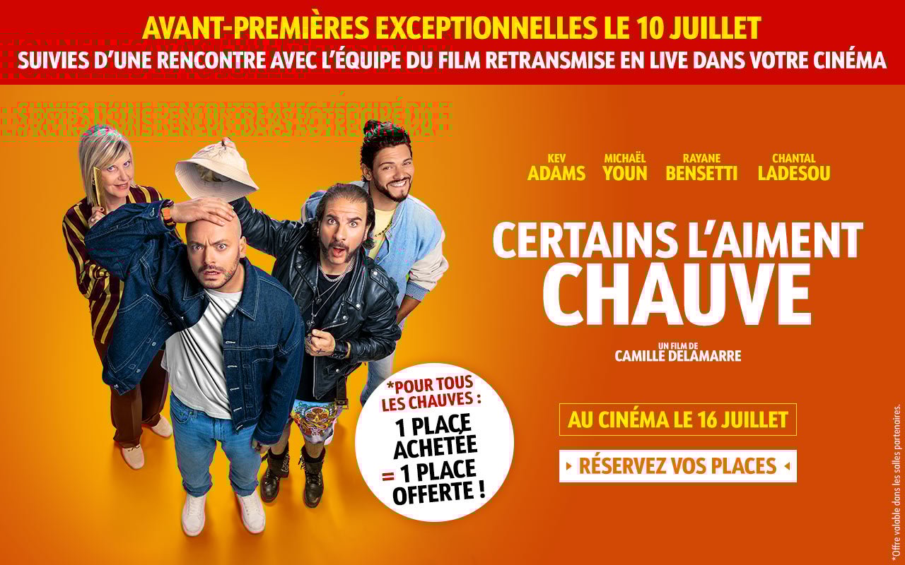Avant-première Certains l'aiment chauve