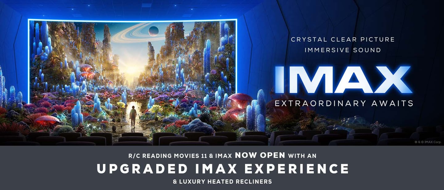 Reading IMAX now open