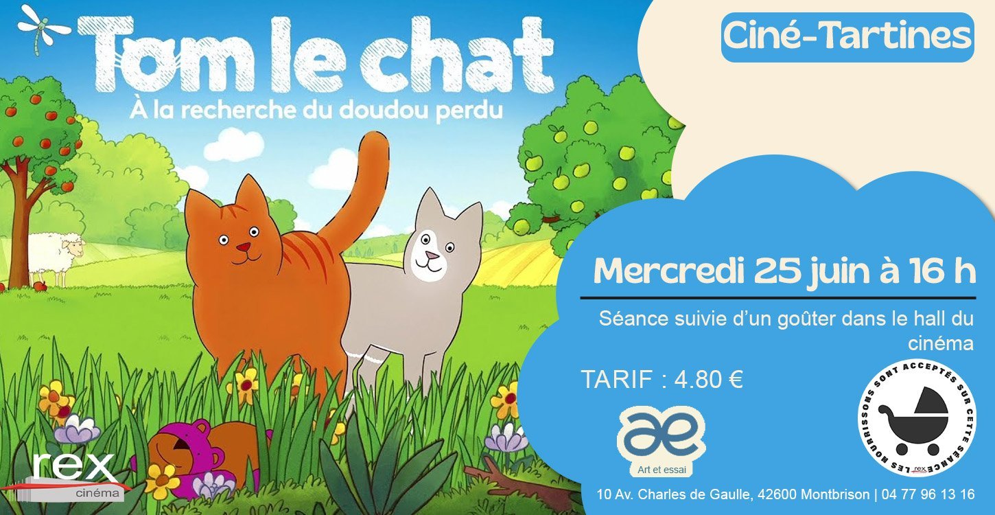 Ciné-tartines : "Tom le chat à la recherche du doudou perdu" le mercredi 25 juin 2025 à 16 h