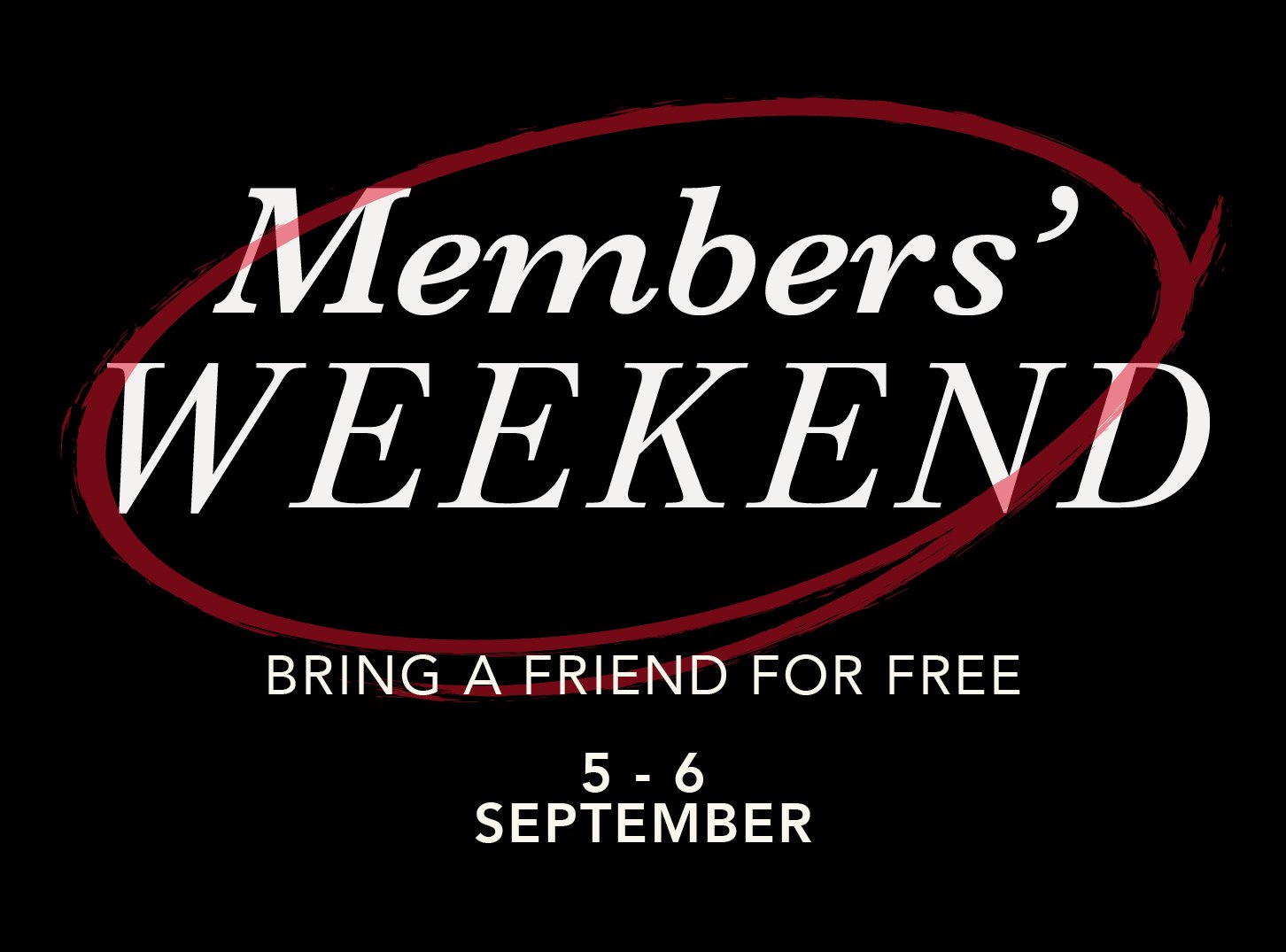 Members' Weekend