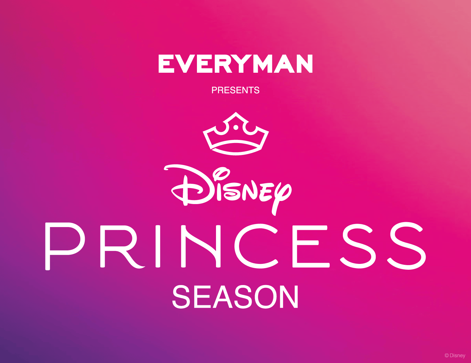 Everyman presents Disney Princess Season