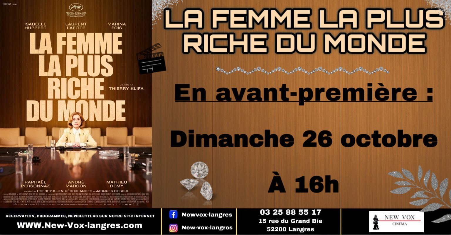 Avant-première : 'La femme la plus riche du monde'