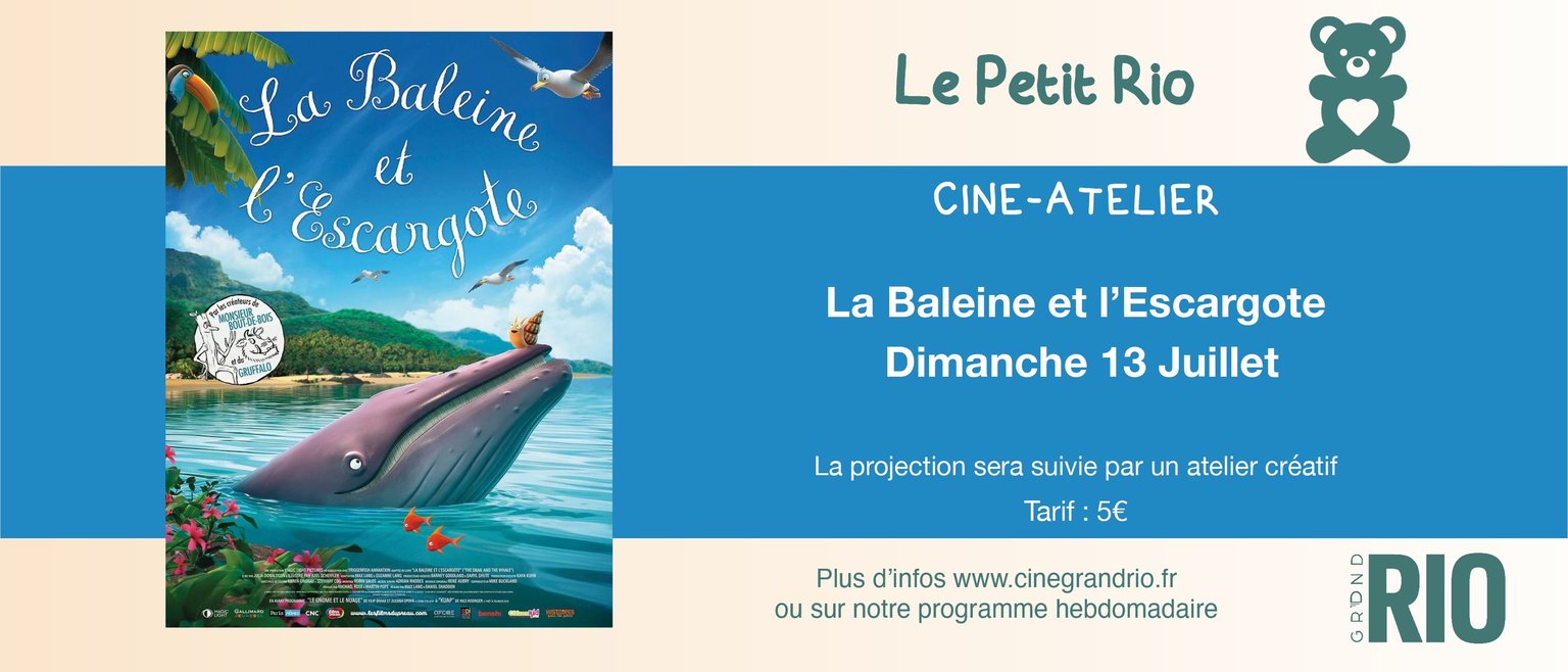 Ciné-atelier : La Baleine et l'escargote