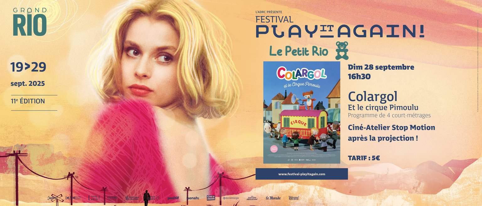 Festival Play It Again : Petit Rio - Colargol et le cirque Pimoulu