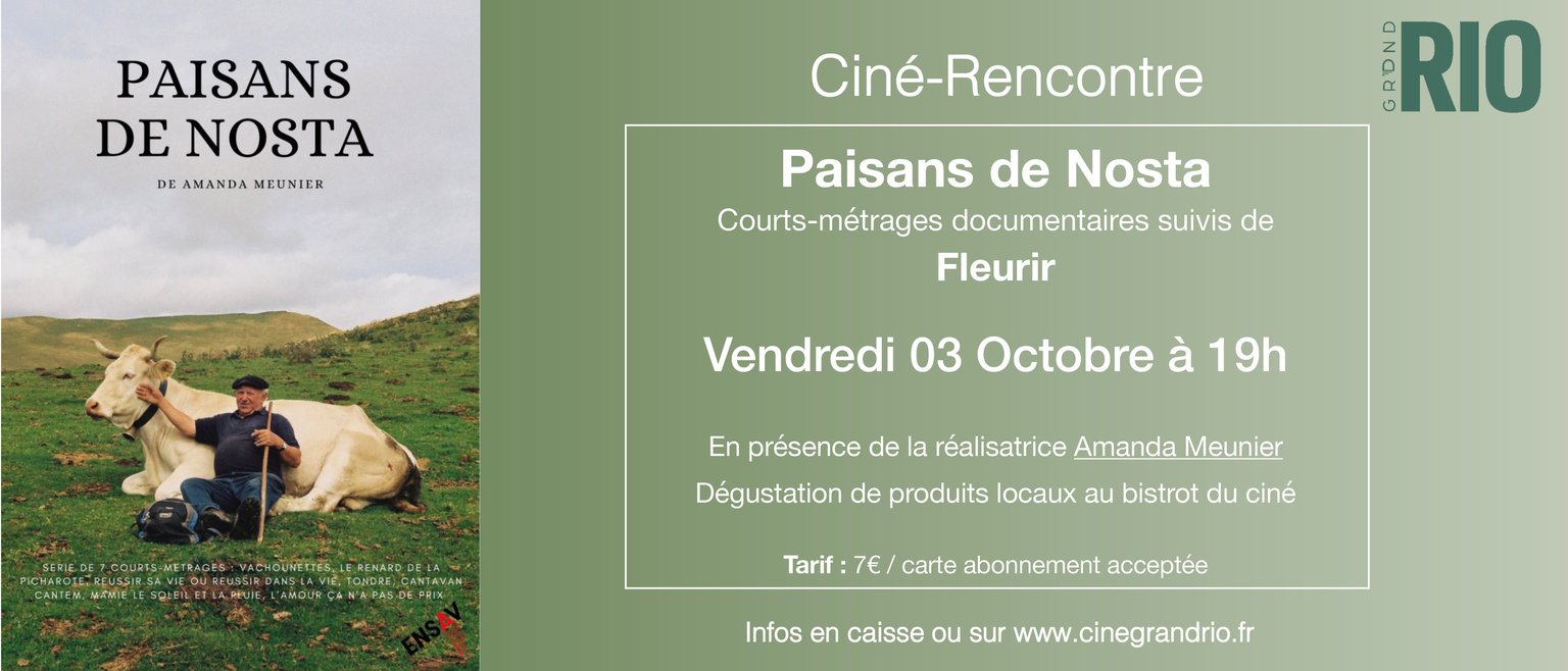 Ciné-rencontre : Paisans de Nosta + Fleurir 