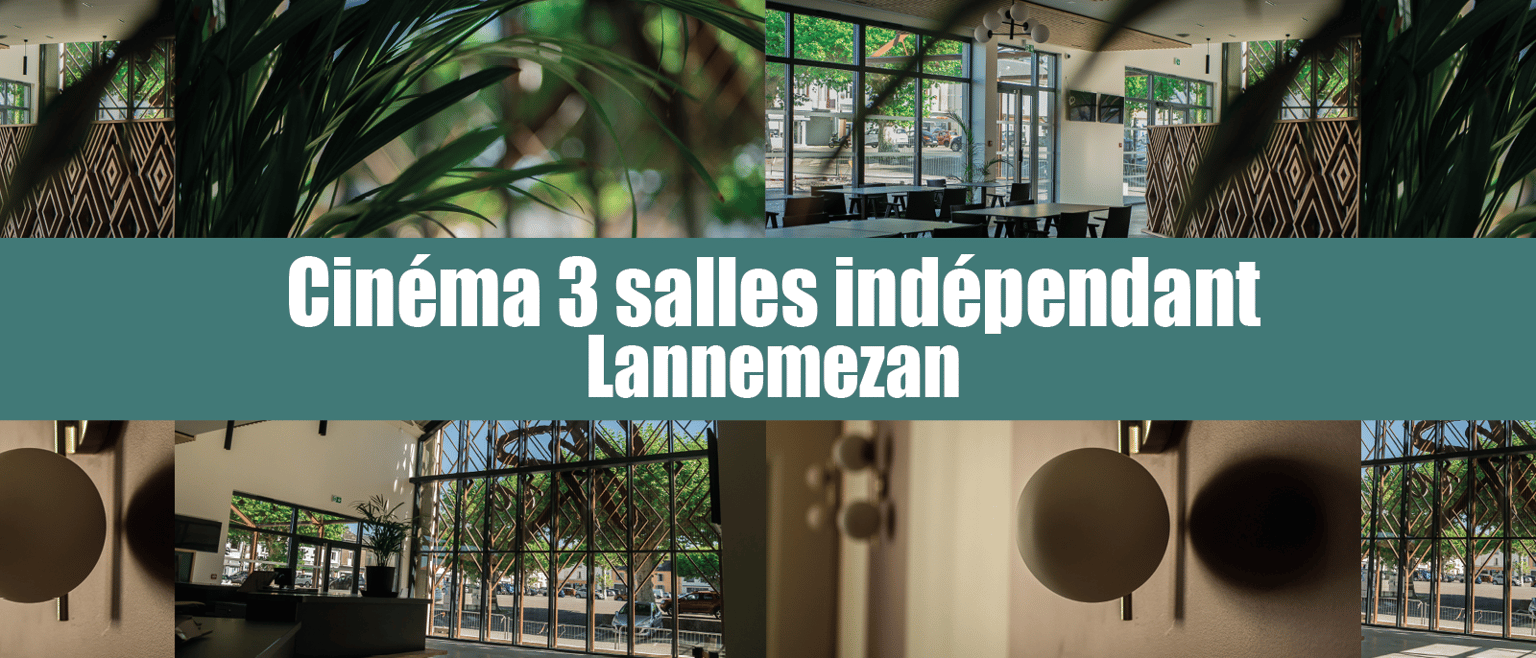 Ciné indépendant Lannemezan