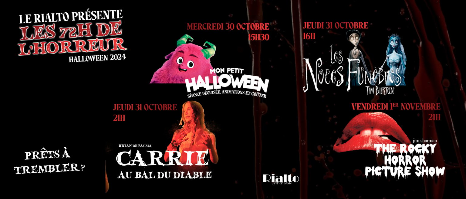 Les 72h de l'horreur - Halloween au Rialto