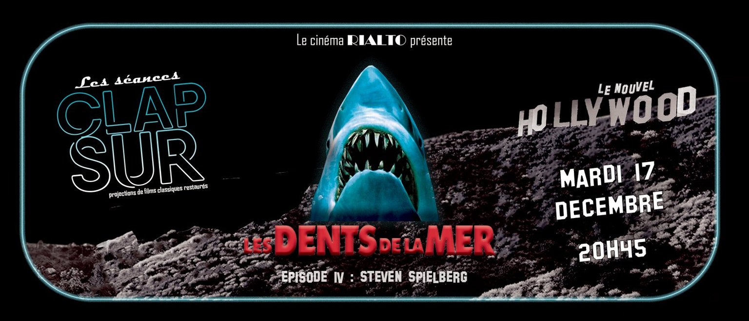 Clap Sur : Le Nouvel Hollywood - Les Dents de la Mer