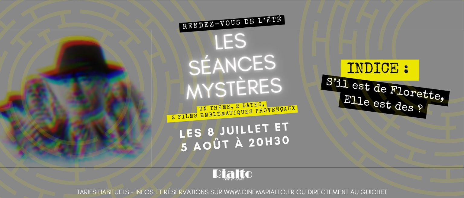 Les séances Mystères de l'été 