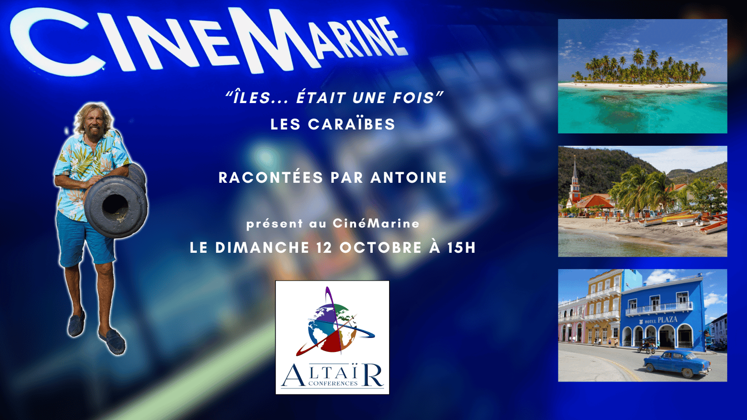 Conférence Antoine : îles... était une fois les Caraïbes