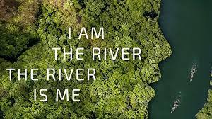 Ciné-débat : I am the river, the river is me - vendredi 27 juin à 20h