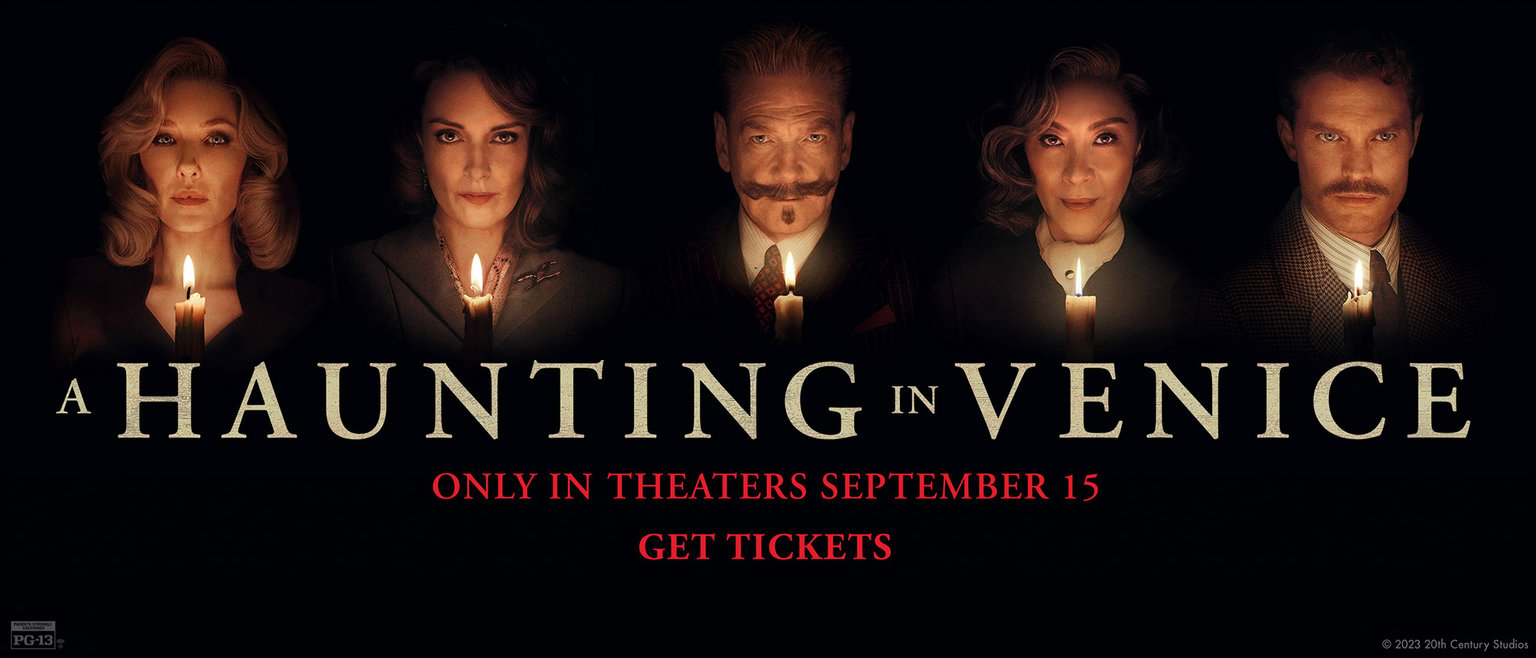 A Haunting in Venice (showing in our GRAND 750-seat HISTORIC auditorium)