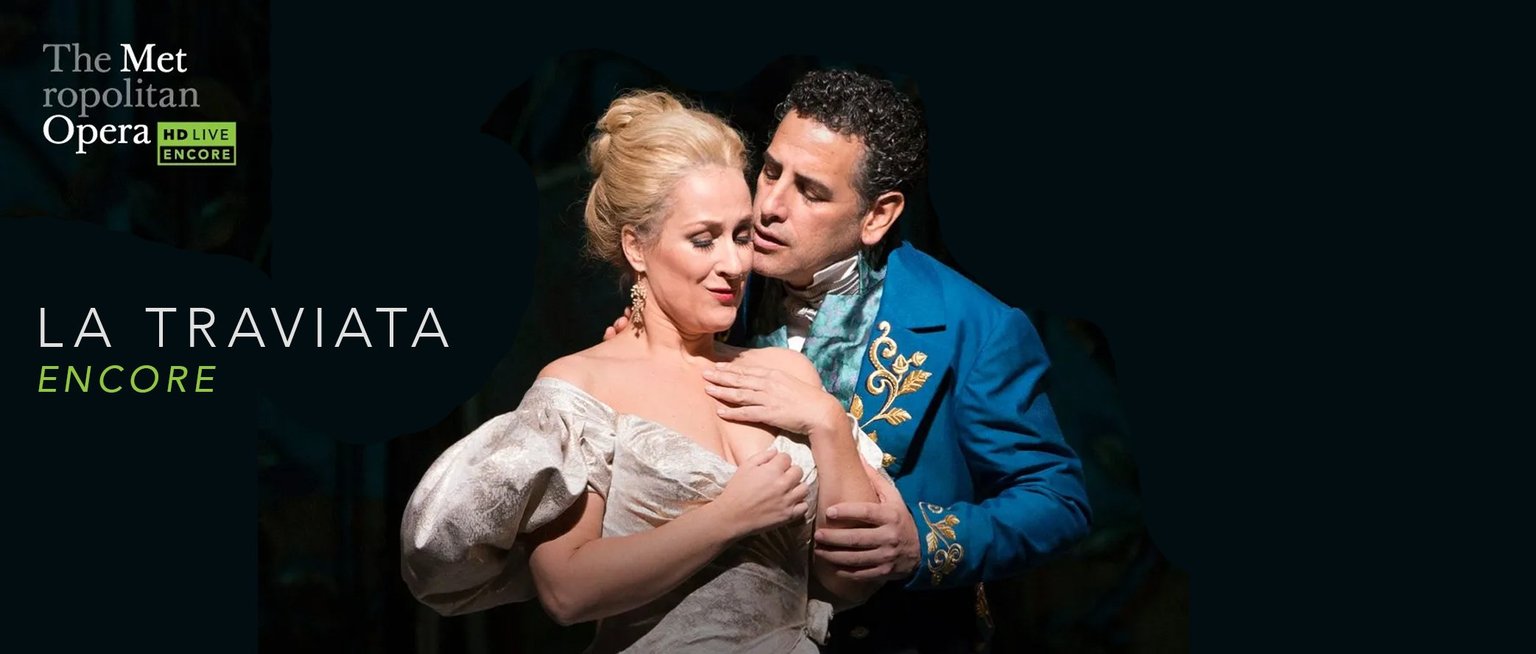 La Traviata: Met Summer Encore 2025