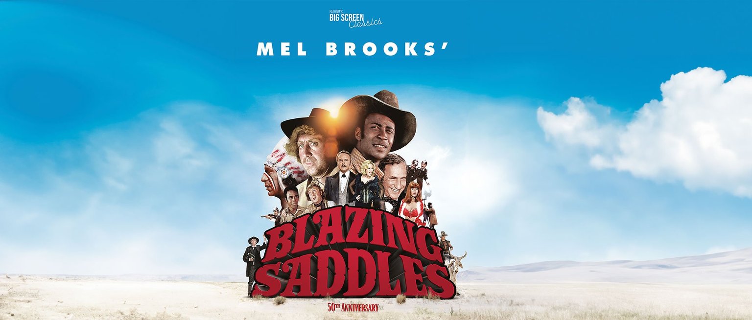 Blazing Saddles 50th Anniversary