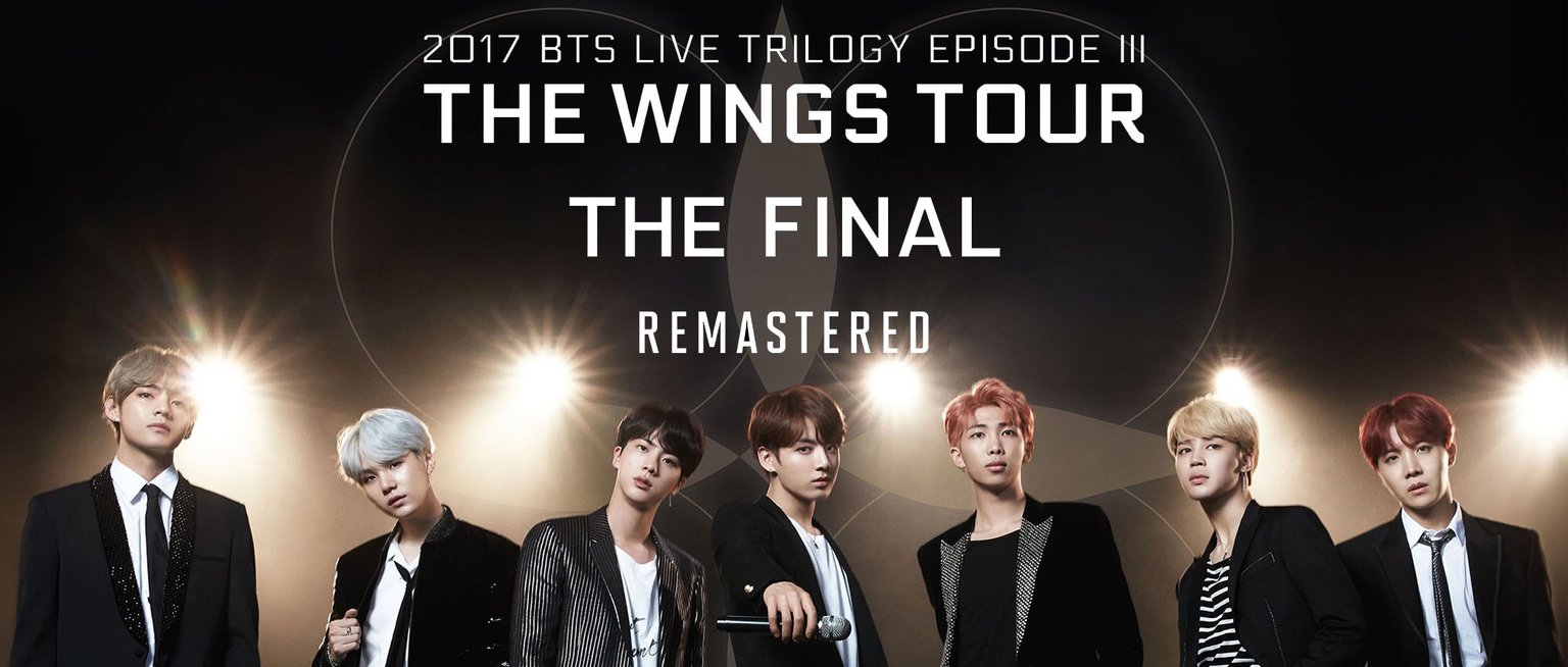 BTS 2017 Live Trilogy EPISODE III THE WINGS TOUR THE FINAL Remastered