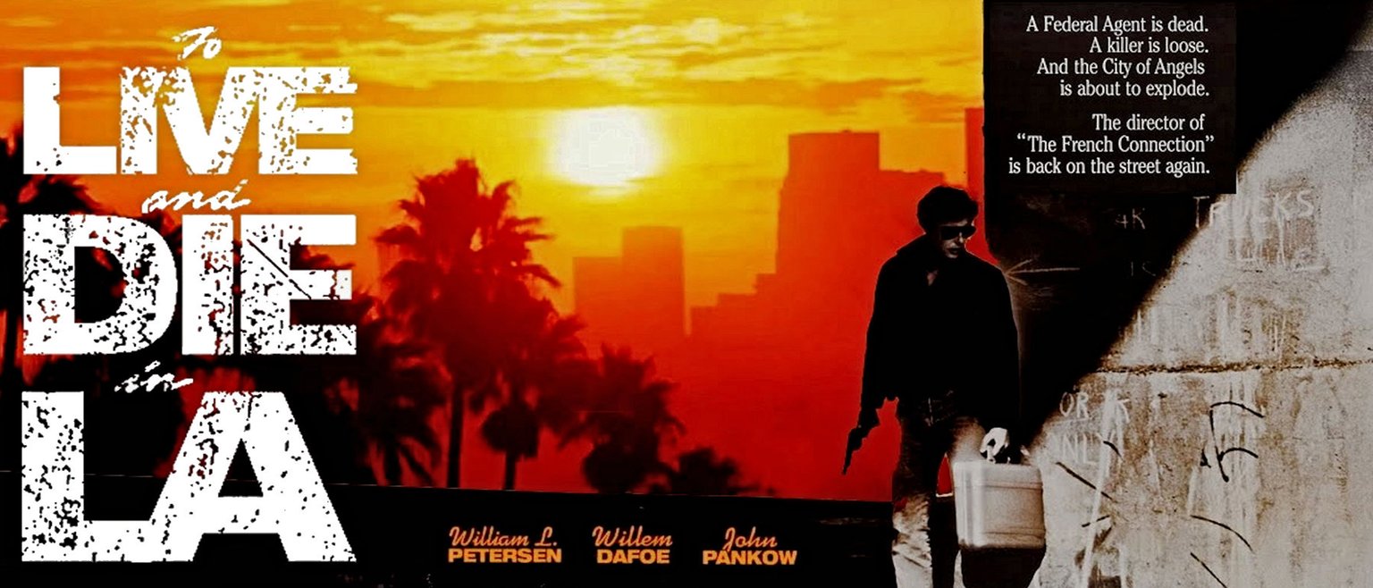 To Live and Die in L.A.