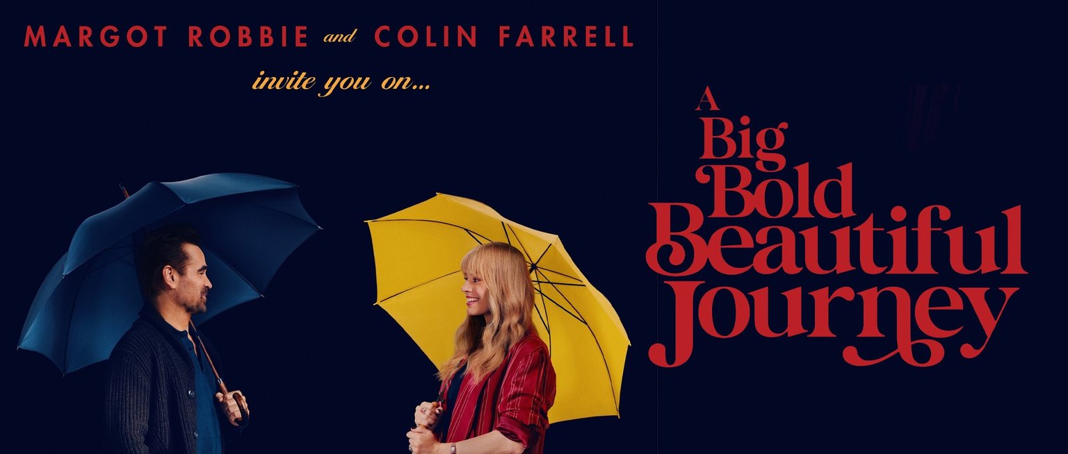 A Big Bold Beautiful Journey