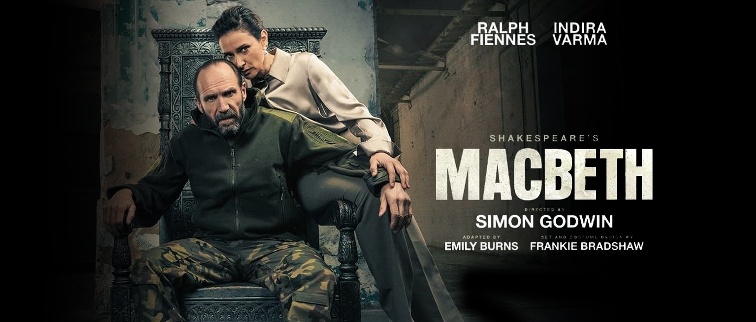 5/5 Macbeth: Ralph Fiennes & Indira Varma